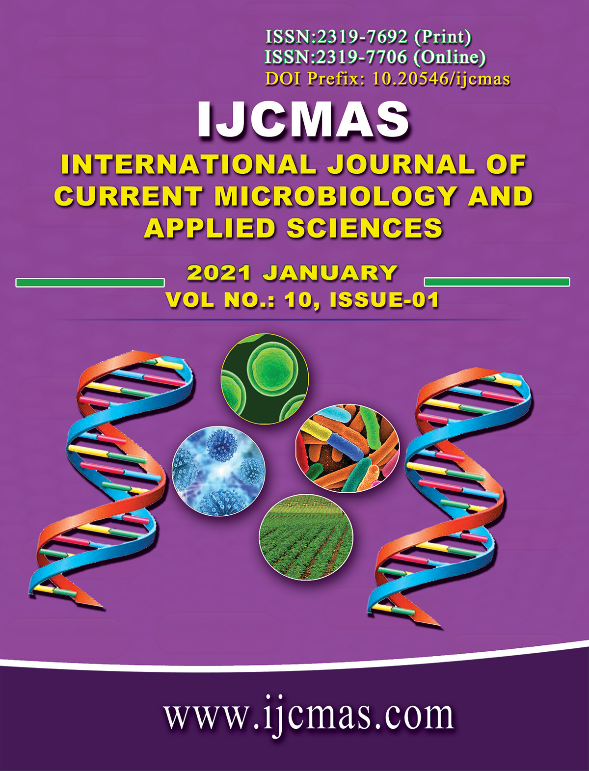 International Journal of Current Microbiology and Applied Sciences  (IJCMAS)-Current Issues Volume 10 Number 1 January 2021
